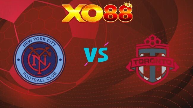 XO88 Nhận định New York City vs Toronto FC, 06h30 ngày 01/08/2026