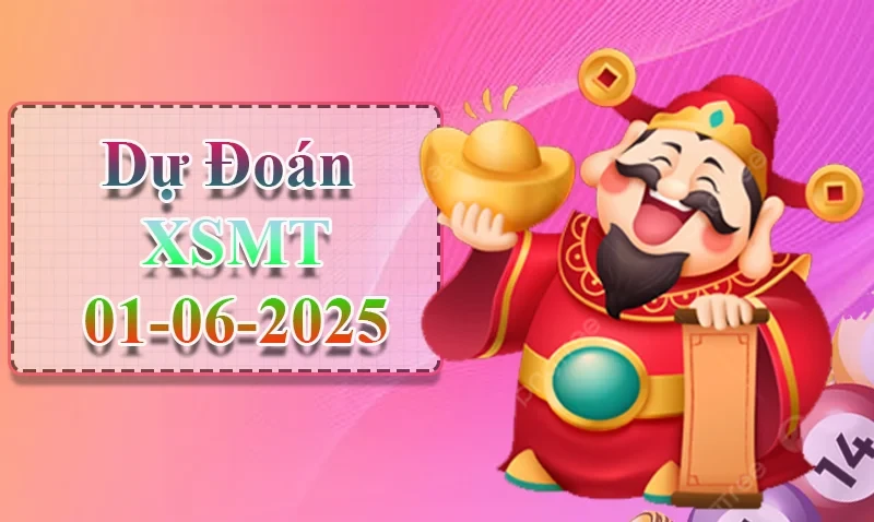 XO88 Dự đoán XSMT ngày 01/06 – Dự đoán XSMT hôm nay