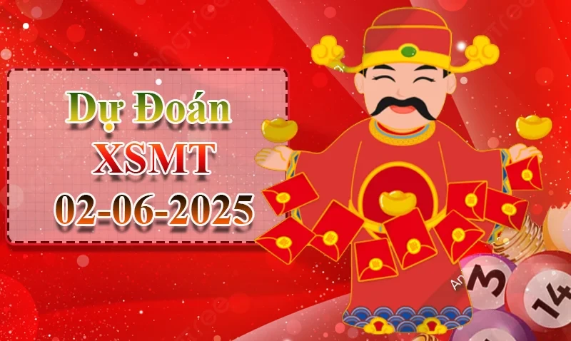 XO88 Dự đoán XSMT ngày 02/06 – Dự đoán XSMT hôm nay