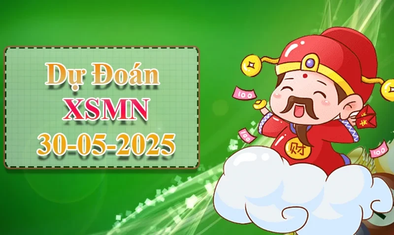 XO88 Dự đoán XSMN ngày 30/05 – Dự đoán XSMN hôm nay