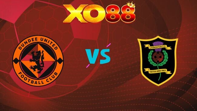 XO88 Nhận định soi kèo Dundee United vs Livingston, 01h45 ngày 13/05/2026