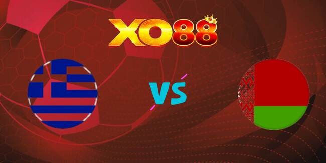 XO88 Nhận định soi kèo Hy Lạp vs Belarus, 01h45 ngày 06/09/2025