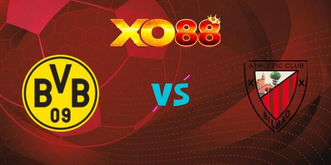 XO88 Nhận định soi kèo Borussia Dortmund vs Athletic Bilbao, 02h00 ngày 02/10/2025