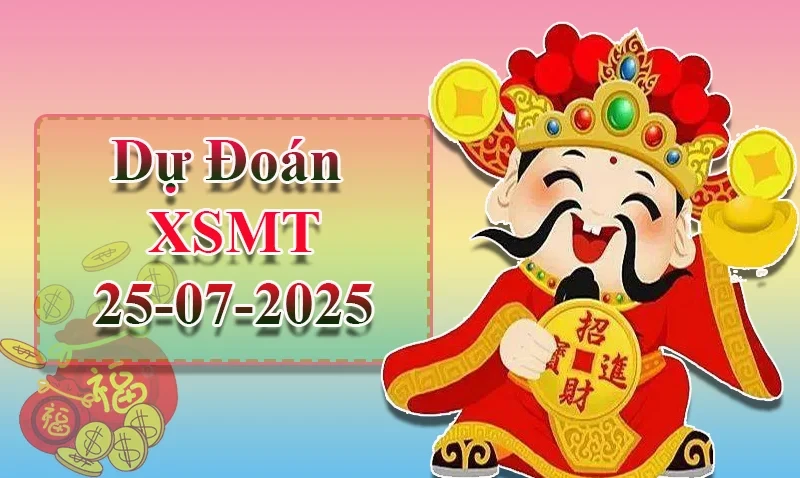 XO88 Dự đoán XSMT ngày 25/07 - Dự đoán XSMT hôm nay