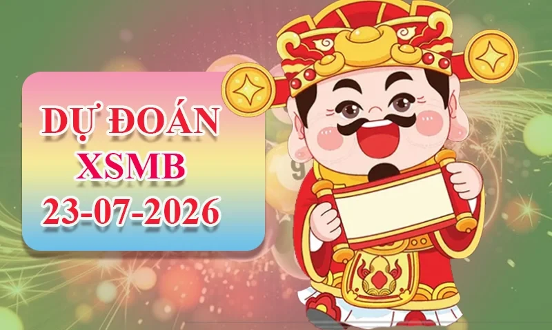 XO88 Dự đoán XSMB ngày 23/07 - Dự đoán XSMB hôm nay