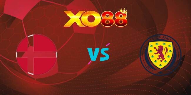 XO88 Nhận định soi kèo Đan Mạch vs Scotland, 01h45 ngày 06/09/2025