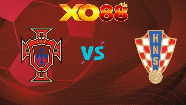 XO88 Nhận định Bồ Đào Nha vs Croatia, 06h00 ngày 03/07/2026