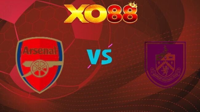 XO88 Nhận định soi kèo Arsenal vs Burnley, 02h00 ngày 19/05/2026