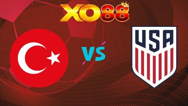 XO88 Nhận định Thổ Nhĩ Kỳ vs Mỹ, 09h00 ngày 26/06