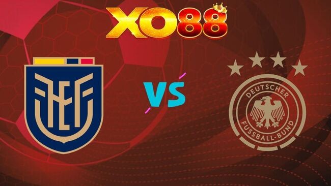 XO88 Nhận định Ecuador vs Đức, 03h00 ngày 26/06